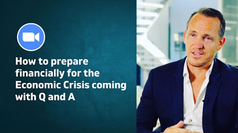 How to Prepare Financially for the Economic Crisis Coming with Q and A?
