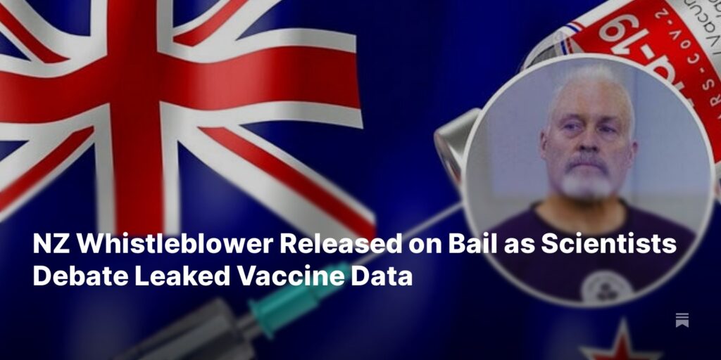 NZ Whistleblower Released on Bail as Scientists Debate Leaked Vaccine Data
