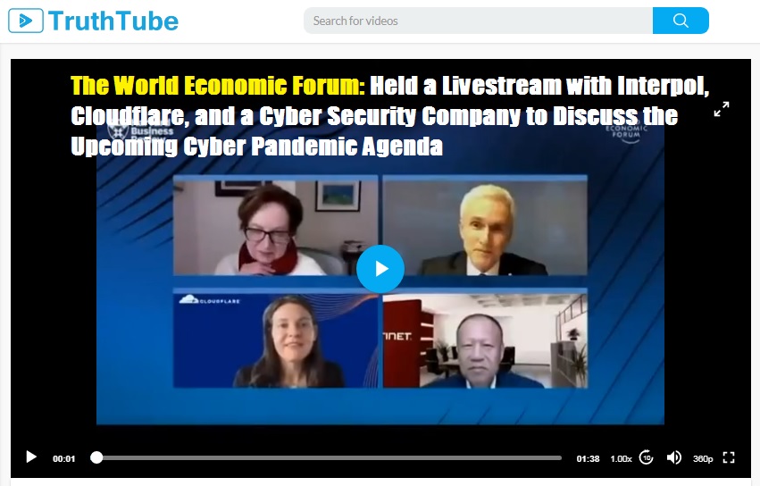 The World Economic Forum Held a Livestream with Interpol, Cloudflare, and a Cyber Security Company to Discuss the Upcoming Cyber Pandemic Agenda