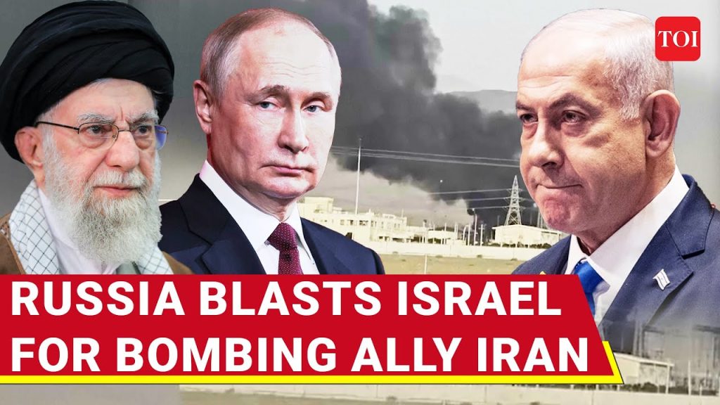 Putin BLASTS Israel For ‘Aggression’ Against Ally Iran; Russia Says ‘Israel Violated