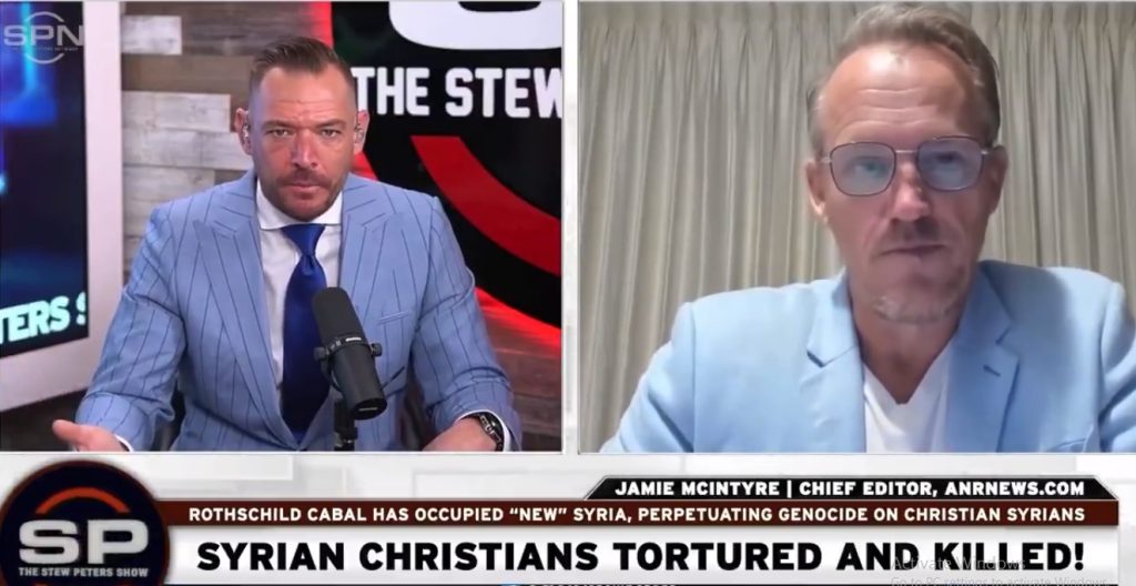 Jamie McIntyre, Editor-in-Chief of ANR Headlines, Joins Stew Peters Show to Discuss the Slaughter and Genocide of Christians in Syria Happening as we Speak