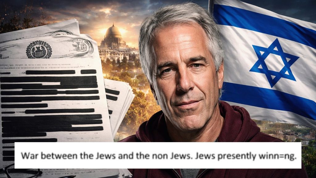 MAJOR BREAKING EPSTEIN REVELATION: In Scores Of Emails With Prominent Jewish Leaders, Epstein Discussed “The War” That Jews Are In With Whites, Christians, & The West!