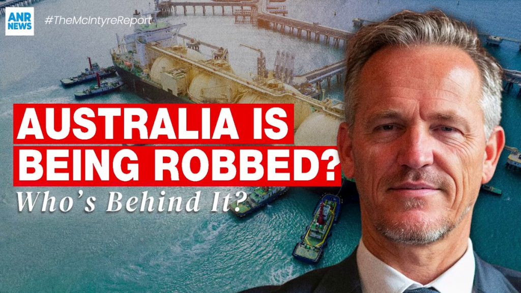 Australia Is Being Robbed? | The Truth About Gas, Taxes & Globalists
