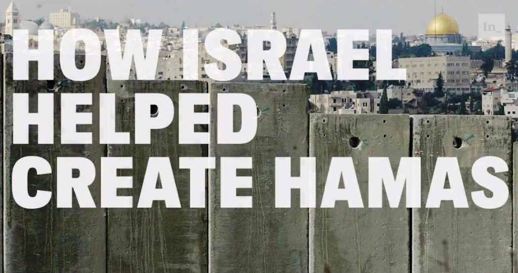 How Israel Helped Create Hamas?