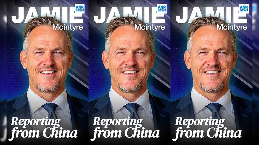 Inside China: The McIntyre Report Special Episode [Full Video]